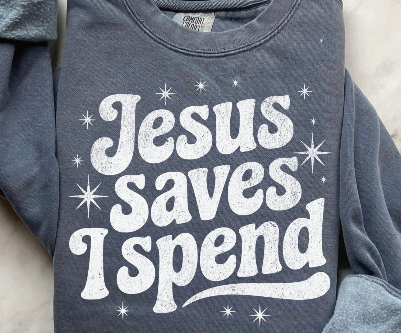 Jesus Saves I Spend