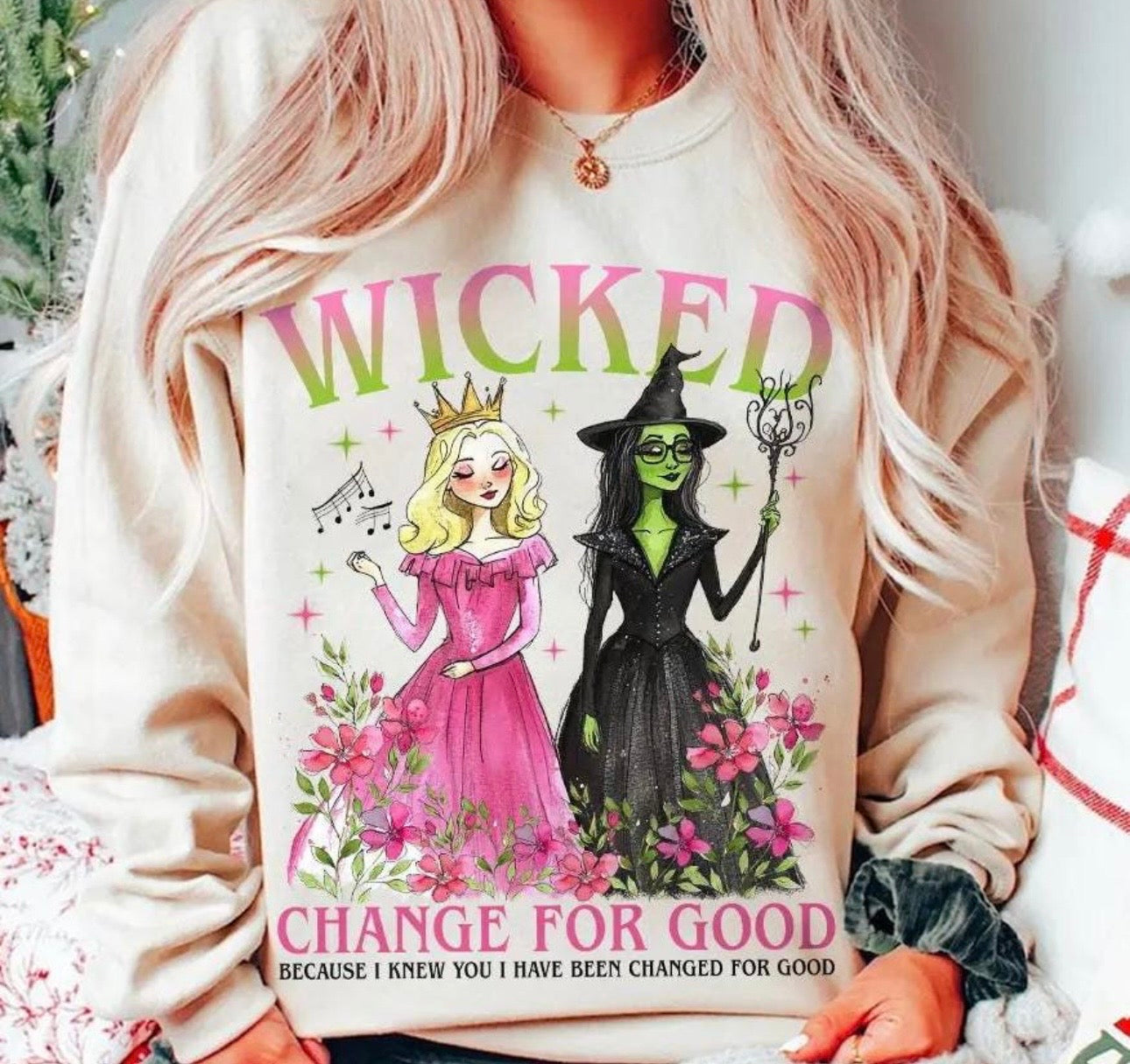 Wicked Change for Good
