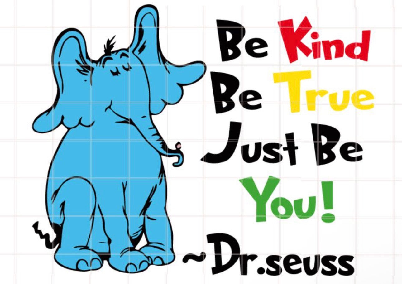 Dr. Seus Be Kind