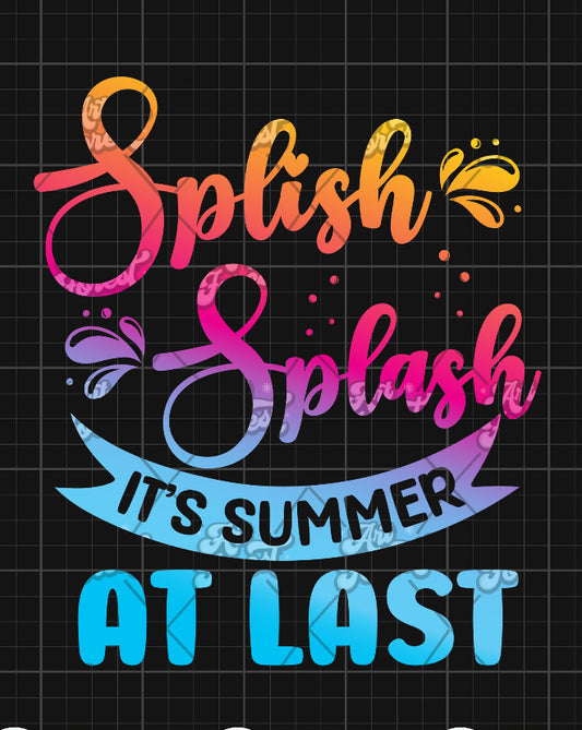 Splash Splash it’s Summer at Last