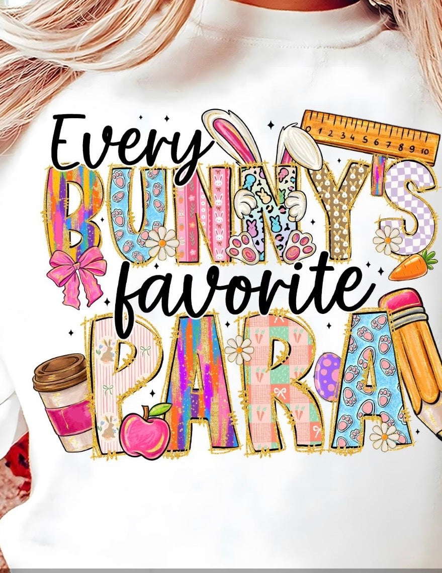 Every Bunny Favorite Para