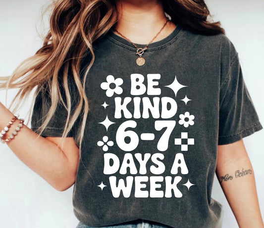 Be Kind 6-7